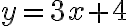 y=3x+4