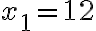 x_1=12 x_1=12