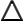  \triangle