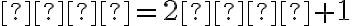 𝑦=2𝑥+1