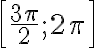 \left[\frac{3 \pi}{2} ; 2 \pi\right]
