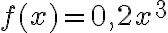 f(x)=0,2x^3