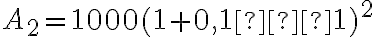 A_2=1000(1+0,1⋅1)^2
