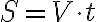 S=V \cdot t