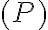 (P)