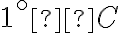 1 ^\circ C