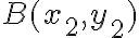 B(x_2, y_2)