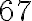 67