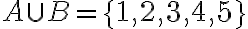 A \cup B = \{1, 2, 3, 4, 5\}