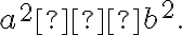 a^2−b^2.