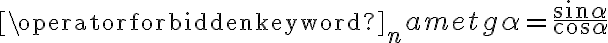 \operatorname{tg} \alpha=\frac{\sin \alpha}{\cos \alpha}