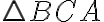  \triangle BCA