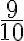 \frac{9}{10}