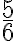 \frac{5}{6}