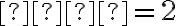 𝑘=2