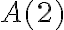 A (2)