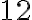 12