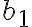  b_1 