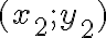 (x_2 ; y_2)