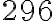 296
