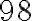 98