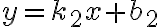 y=k_2x+b_2
