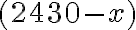 (2430-x)