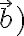 \vec{b})
